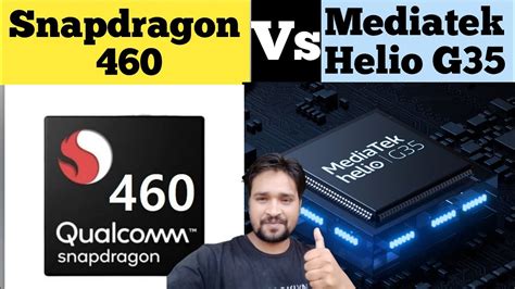 snapdragon 430 vs helio g35|Qualcomm Snapdragon 460 vs MediaTek Helio G35 benchmark which .